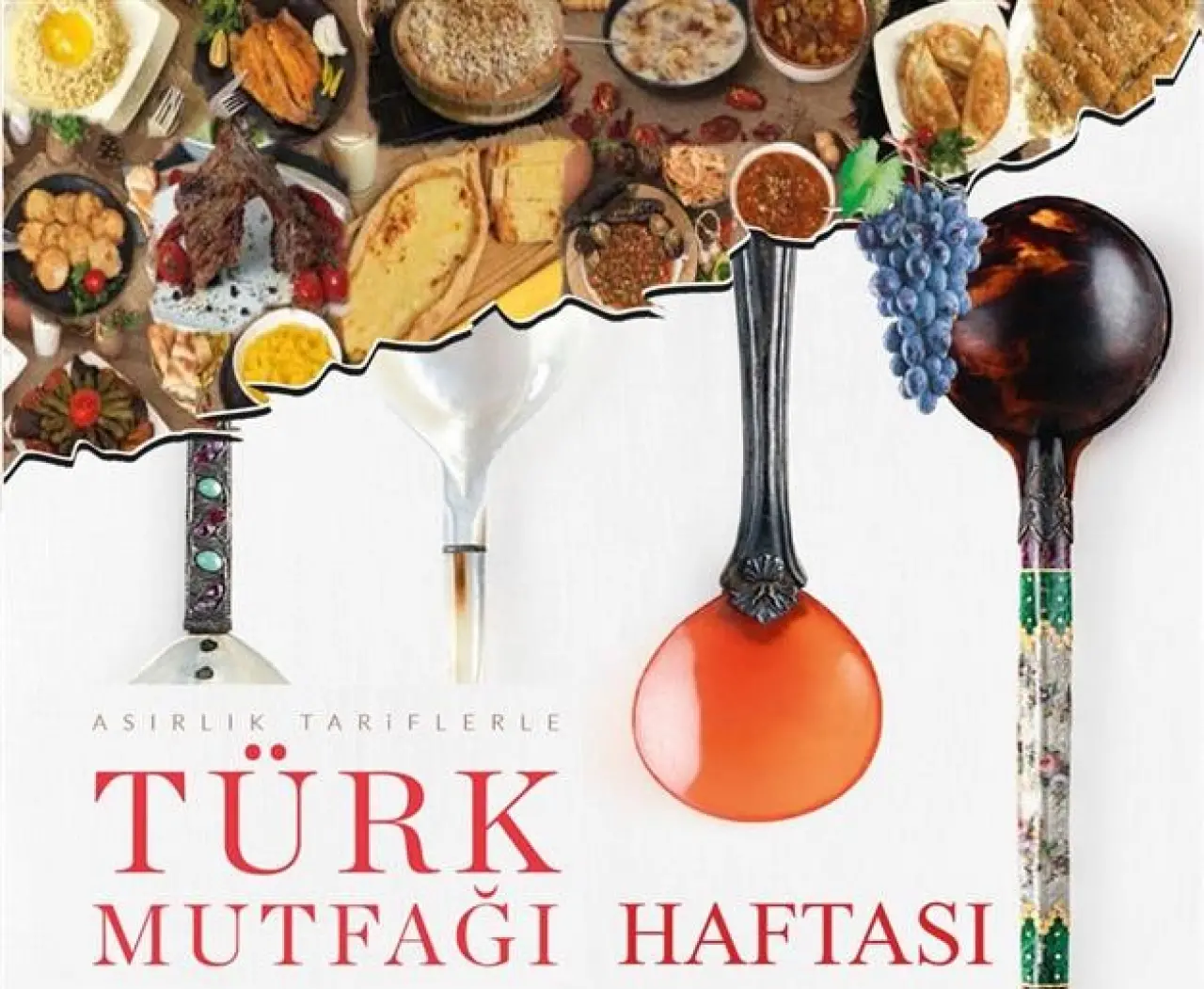 Geleneksel Lezzetlerle Türk Mutfağı Haftası Başladı 1