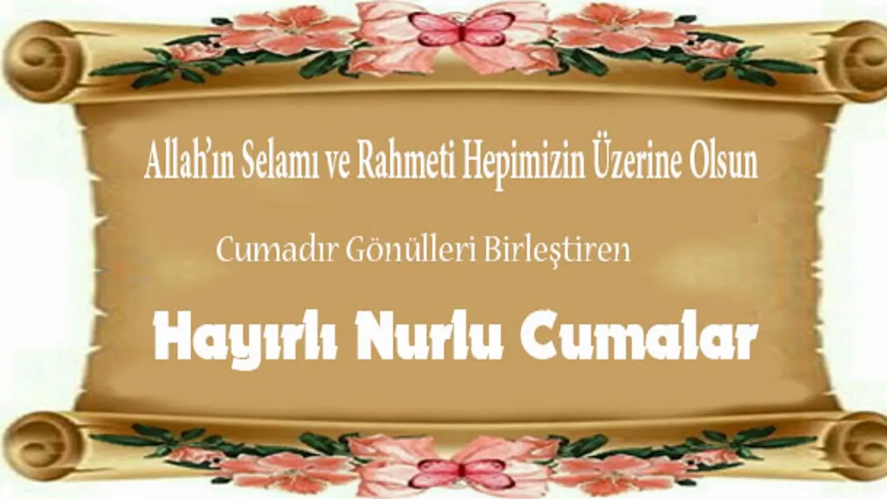 13 Haziran en yeni Hayırlı Cumalar mesajları! En güzel resimli, ayetli ve dualı Cuma Mesajları 3
