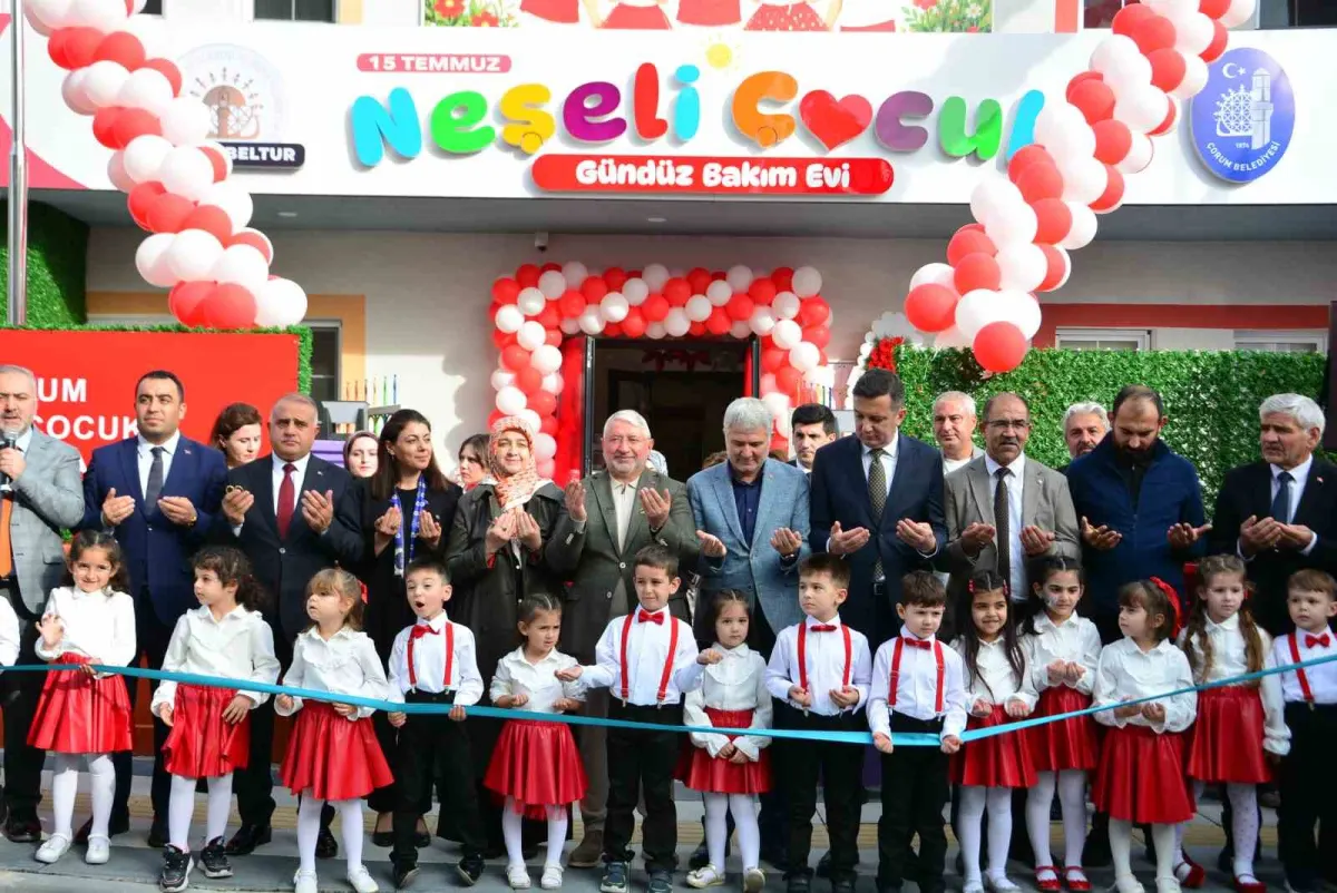 Çorum'da 120 kapasiteli 15 Temmuz Neşeli Çocuk Gündüz Bakım Evi açıldı 1