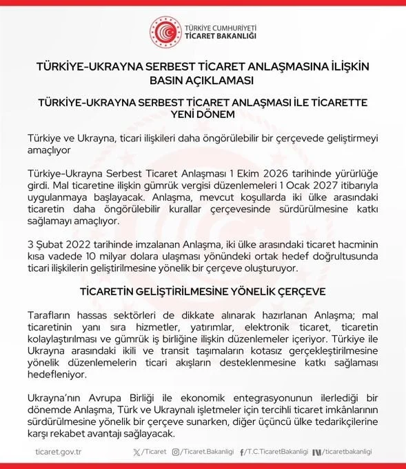 TİCARET BAKANLIĞI TARAFINDAN, TÜRKİYE-UKRAYNA SERBEST TİCARET ANLAŞMASI 1 EKİM 2026 TARİHİNDE...