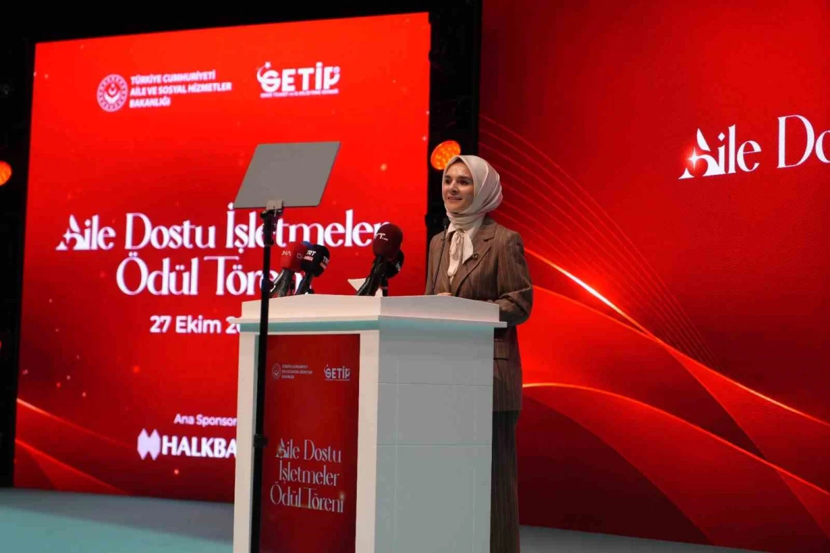 Bakan Göktaş'tan iş dünyasına çağrı: Aileyi güçlendirmek için tüm alanlar aile dostu olmalı 1