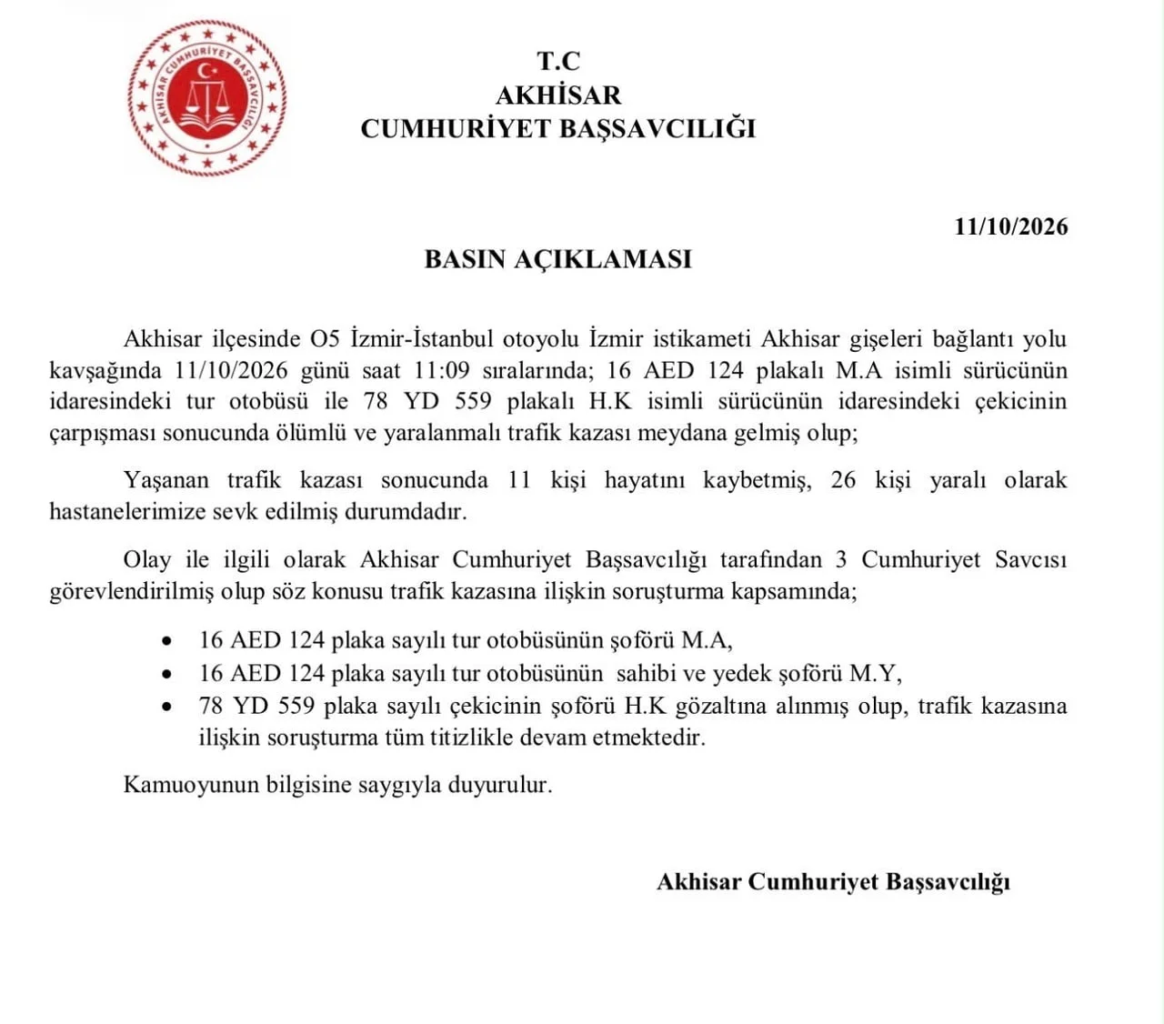 MANİSA AKHİSAR CUMHURİYET BAŞSAVCILIĞI TARAFINDAN AÇIKLAMA YAPILDI.